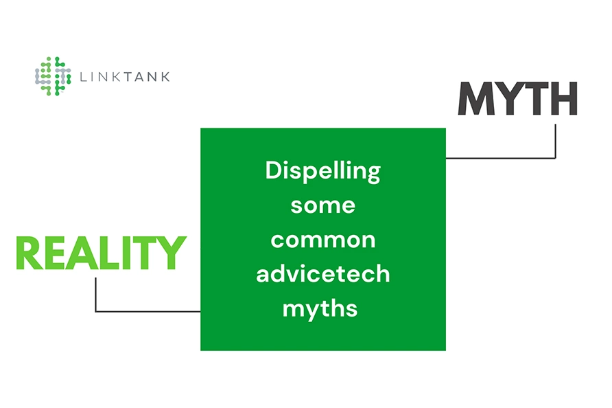 Dispelling some common advicetech myths